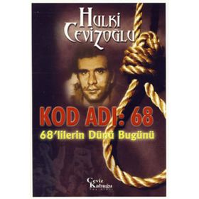 KOD ADI: 68 68´LILERIN DÜNÜ BUGÜNÜ - GENEL