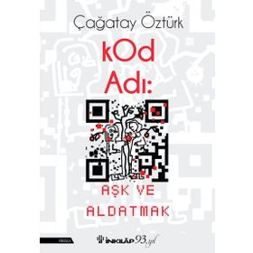 KOD ADI AŞK VE ALDATMAK - ÇAĞATAY ÖZTÜRK