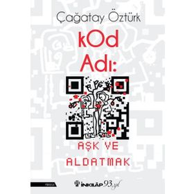 KOD ADI AŞK VE ALDATMAK - ÇAĞATAY ÖZTÜRK