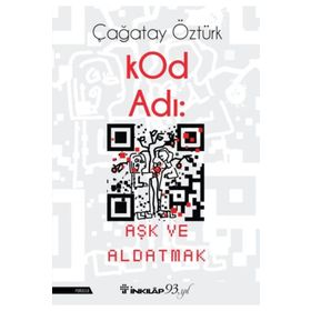 KOD ADI AŞK VE ALDATMAK - ÇAĞATAY ÖZTÜRK