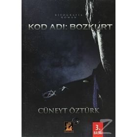 KOD ADI: BOZKURT - CÜNEYT ÖZTÜRK