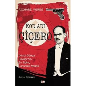 Kod Adı Çiçero - Richard Wires