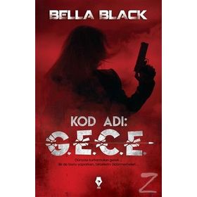 Kod adı G.E.C.E. Bella Black Pay Kitap