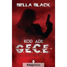 Kod adı G.E.C.E. Bella Black Pay Kitap