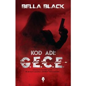 Kod adı G.E.C.E. Bella Black Pay Kitap