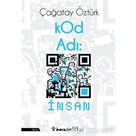 KOD ADI İNSAN - ÇAĞATAY ÖZTÜRK
