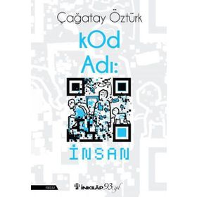 KOD ADI İNSAN - ÇAĞATAY ÖZTÜRK