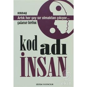 KOD ADI İNSAN - ÇAĞATAY ÖZTÜRK