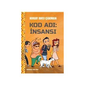 Kod Adı: İnsansı - Koray Avcı Çakman