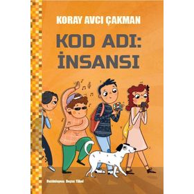 Kod Adı: İnsansı - Koray Avcı Çakman