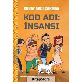 Kod Adı: İnsansı - Koray Avcı Çakman