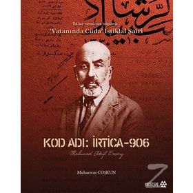 Kod Adı İrtica-906 Mehmed Akif Ersoy - muharrem coskun