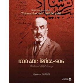 Kod Adı İrtica-906 Mehmed Akif Ersoy - muharrem coskun