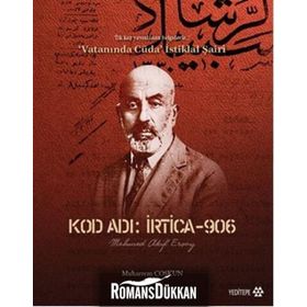 Kod Adı İrtica-906 Mehmed Akif Ersoy - muharrem coskun