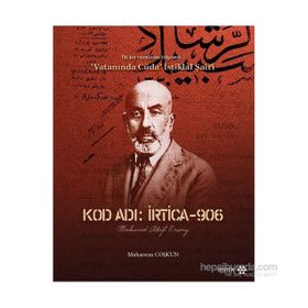 Kod Adı İrtica-906 Mehmed Akif Ersoy - muharrem coskun