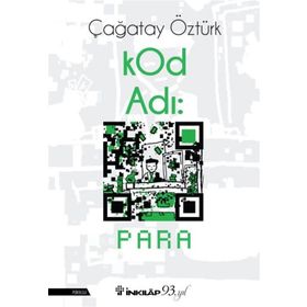 KOD ADI PARA - ÇAĞATAY ÖZTÜRK