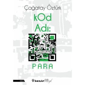 KOD ADI PARA - ÇAĞATAY ÖZTÜRK
