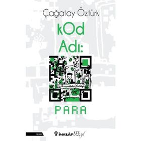 KOD ADI PARA - ÇAĞATAY ÖZTÜRK
