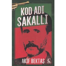 Kod Adı Sakallı - Akif Bektaş