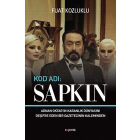 Kod Adı: Sapkın - Fuat Kozluklu