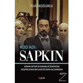 Kod Adı: Sapkın - Fuat Kozluklu