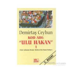 Kod Adı Ulu Hakan 1 - Demirtaş Ceyhun