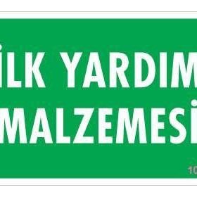 KOD:1002 İlk Yardım Malzemesi 17.5x25 Uyarı Levhası
