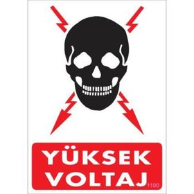 KOD:1100 Yüksek Voltaj 25x35 Uyarı Levhası