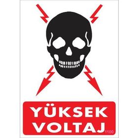 KOD:1100 Yüksek Voltaj 25x35 Uyarı Levhası