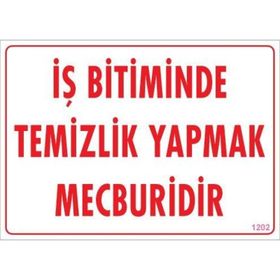 KOD:1202 Temizlik Düzen 25x35 Uyarı Levhası