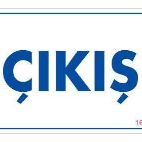 KOD:1651 Çıkş 17.5x25 Uyarı Levhası