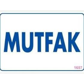 KOD:1657 Mutfak 17.5x25 Uyarı Levhası
