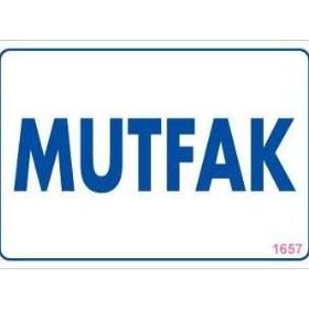 KOD:1657 Mutfak 17.5x25 Uyarı Levhası