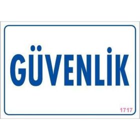 KOD:1717 Güvenlik 17.5x25 Uyarı Levhası
