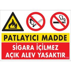 KOD:786 Patlayıcı Madde 25x35 Uyarı Levhası
