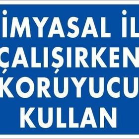 KOD:793 Kimyasal Koruyucu Kullan 25x35 Uyarı Levhası