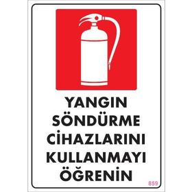 KOD:859 Yangın Söndürme Tüpü 25x35 Uyarı Levhası