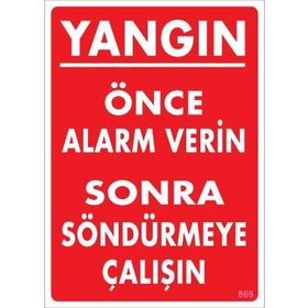 KOD:869 Yangın Nasıl Söndürülür 25x35 Uyarı Levhası