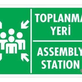 KOD:928 Toplanma Yeri 17.5x25 Uyarı Levhası