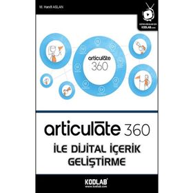 Kodlab Yayın Articulate 360 İle Dijital İçerik Geliştirme