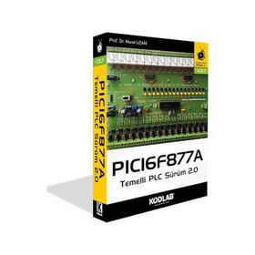 Kodlab Yayıncılık PICI6F877A Temelli PLC Sürüm 2.0 1. Cilt