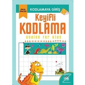 Kodlamaya Giriş- Keyifli Kodlama