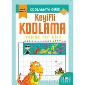 Kodlamaya Giriş- Keyifli Kodlama