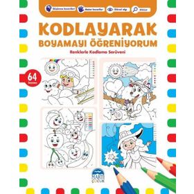 Kodlayarak Boyamayı Öğreniyorum 7 - Renklerle Kodlama Serüveni - Martı Yayınları