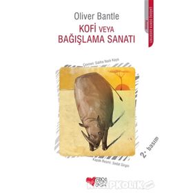 KOFI VEYA BAĞIŞLAMA SANATI - OLIVER BANTLE