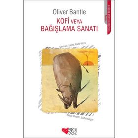 KOFI VEYA BAĞIŞLAMA SANATI - OLIVER BANTLE