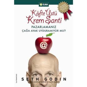 KÖFTE ÜSTÜ KREM ŞANTI PAZARLAMANIZ ÇAĞA AYAK UYDURAMIYOR MU? - SETH GODIN