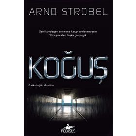 Koğuş - Arno Strobel