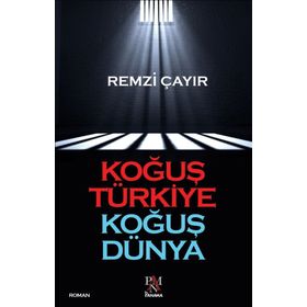 Koğuş Türkiye Koğuş Dünya - Remzi Çayır
