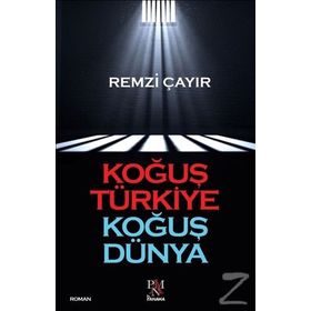Koğuş Türkiye Koğuş Dünya - Remzi Çayır